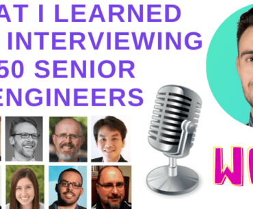 What I Learned From Interviewing 50 Senior Engineers