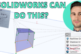 You Can Draw in Perspective Inside SOLIDWORKS?