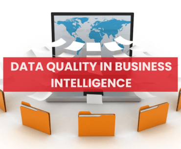 The Importance of Data Quality in BI